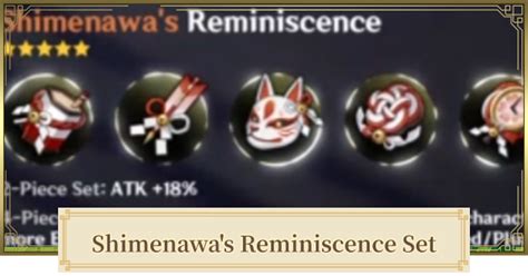 Shimenawas reminiscence - It's either that or Lavawalker if I want to get better artifacts for my Klee. I don't know how useful Shimenawa's Reminiscence will be compared to our popular sets before but its effects does look nice at least. As for Emblem of Severed Fate, I'm definitely gonna farm this set for Beidou, Xingqiu, and probably Xiangling.